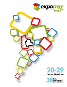 Expocruz 2013: 38va. Feria Internacional de Santa Cruz! - Bolivia ...