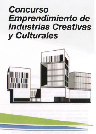 Concurso Emprendimientos Industrias Creativas y Culturales tríptico